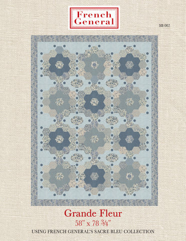 Sacre Bleu - Grande Fleur Quilt Pattern Instructions  - Pre-Order Ships April 2025