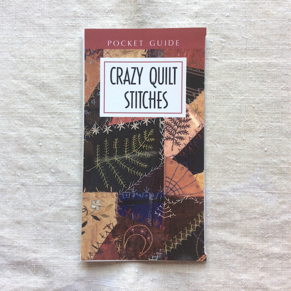 Crazy Quilt Stitch Guide – FRENCH GENERAL